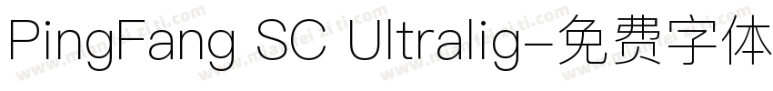 PingFang SC Ultralig字体转换